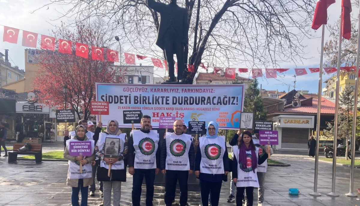 HAK-İŞ&rsquo;ten 25 Kasım&rsquo;da g&uuml;&ccedil;l&uuml; mesaj