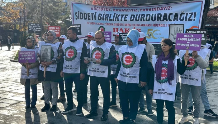 HAK-İŞ&rsquo;ten 25 Kasım&rsquo;da g&uuml;&ccedil;l&uuml; mesaj
