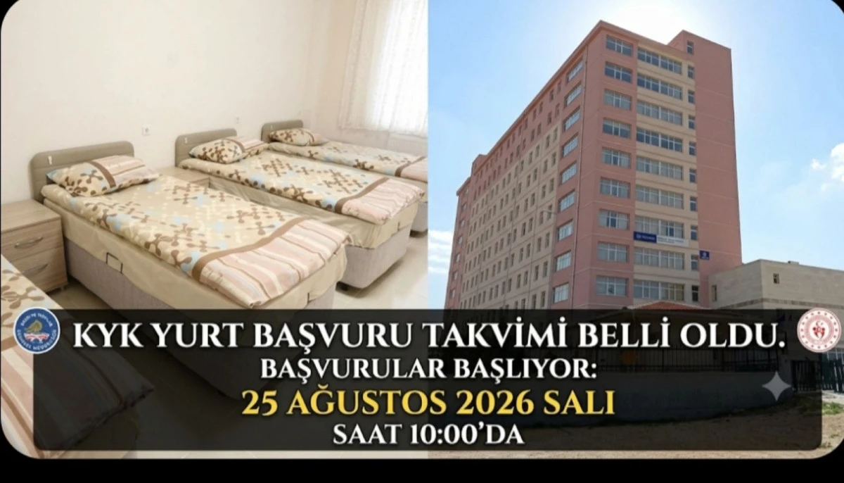 KYK yurt başvuru takvimi belli oldu. Başvurular 25 Ağustos 2026 Salı g&uuml;n&uuml; saat 10.00&rsquo;da başlayacak